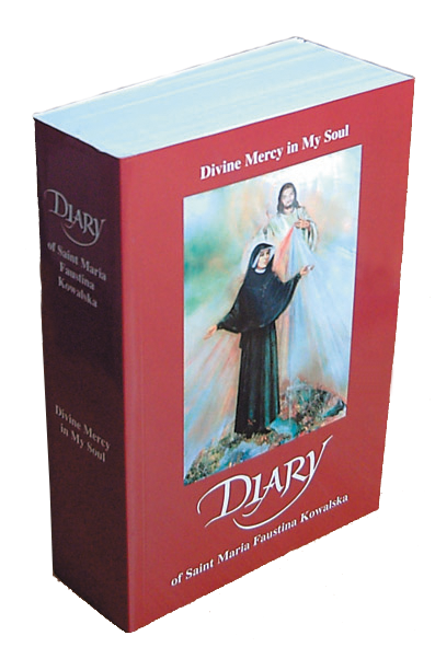 'Diary' of St. Faustina - Divine Mercy in My Soul