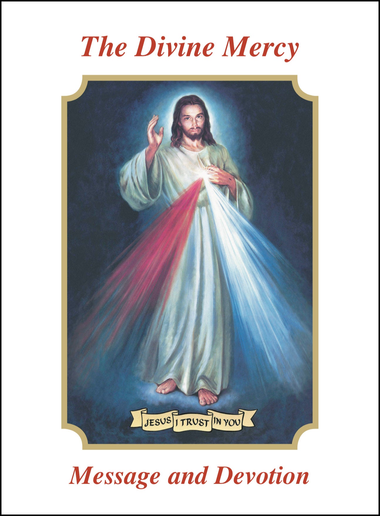 Divine Mercy Message and Devotion - Large Print