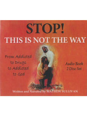 Stop! This is Not the Way! Audio CD