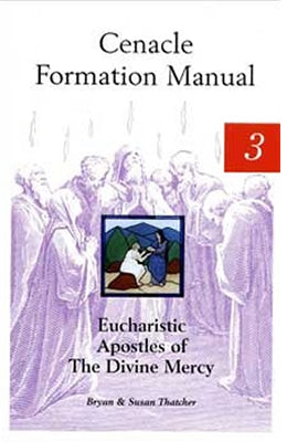 Cenacle Formation Manuals II & III