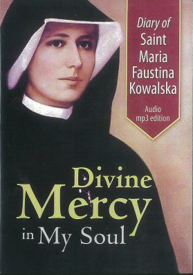 3-Disc Audio & Bonus Interactive Book:  Diary of St. Maria Faustina Kowalska - Audio MP3 Edition