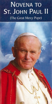 Novena to St. John Paul II, the Great Mercy Pope