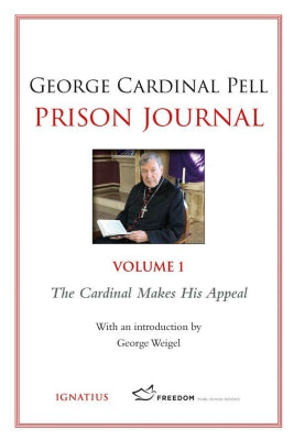 Prison Journal Volume 1: Cardinal George Pell