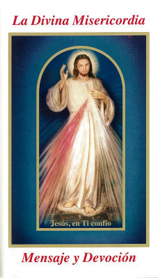 The Divine Mercy Message and Devotion (Spanish)