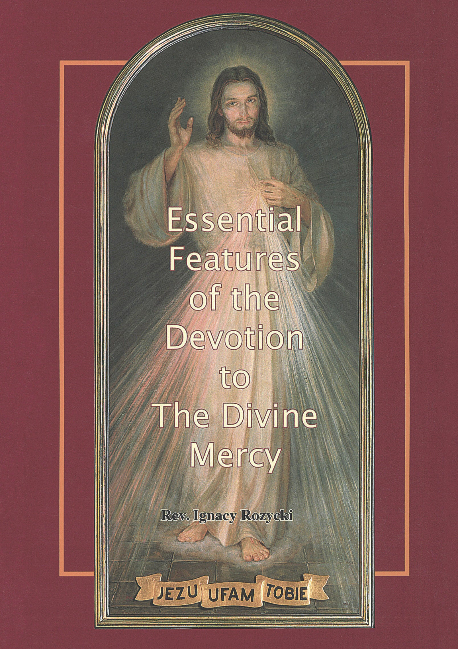 Book: Essentials Features of the Devotion to the Divine Mercy