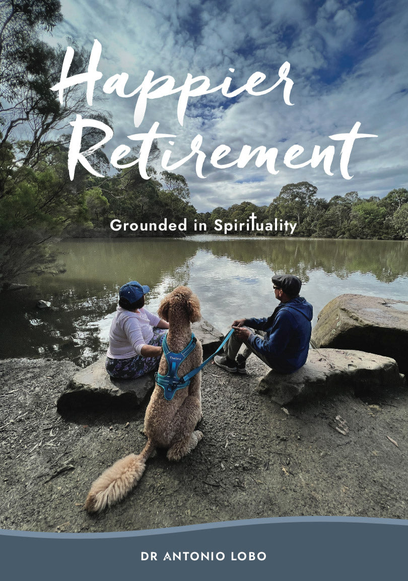 Happier Retirement - Grounded in Spirituality