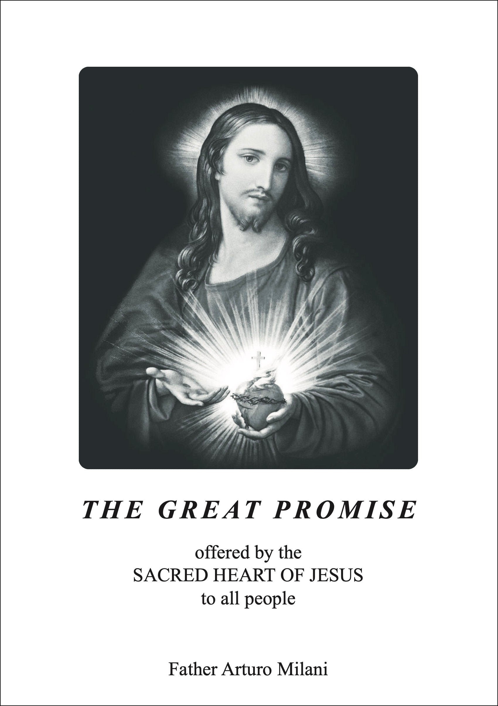 Book: The Great Promise by Fr. Arturo Milani
