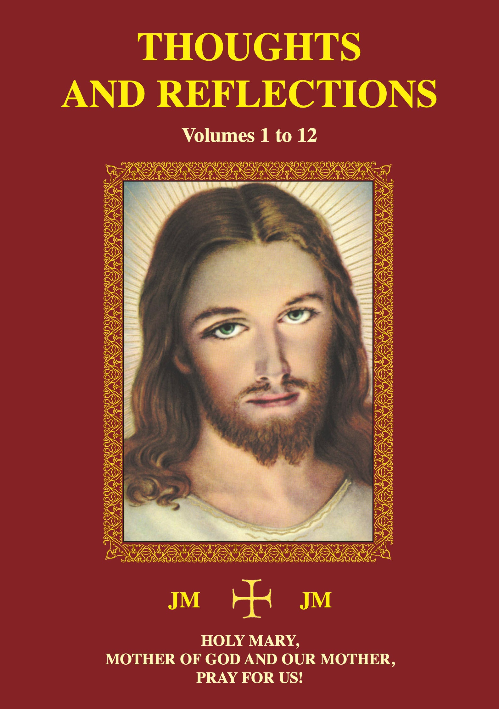 Book: Thoughts and Reflections Vol 1-12 by Mamma Carmela