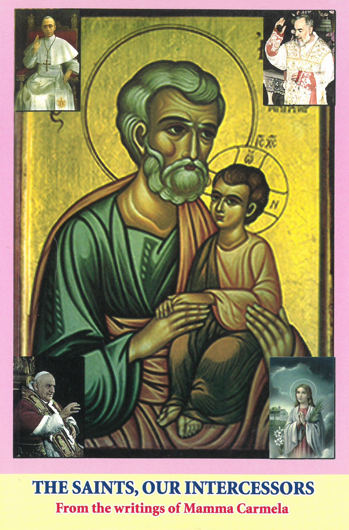 Book: The Saints, Our Intercessors - from the writings of Mamma Carmela