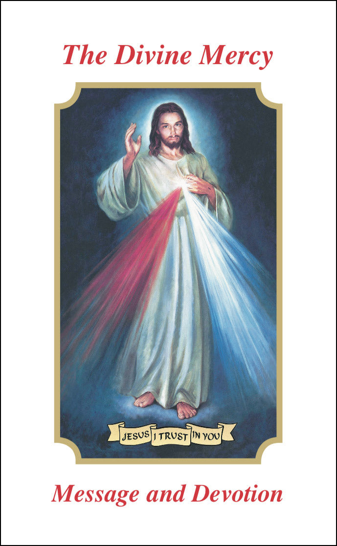 The Divine Mercy Message and Devotion