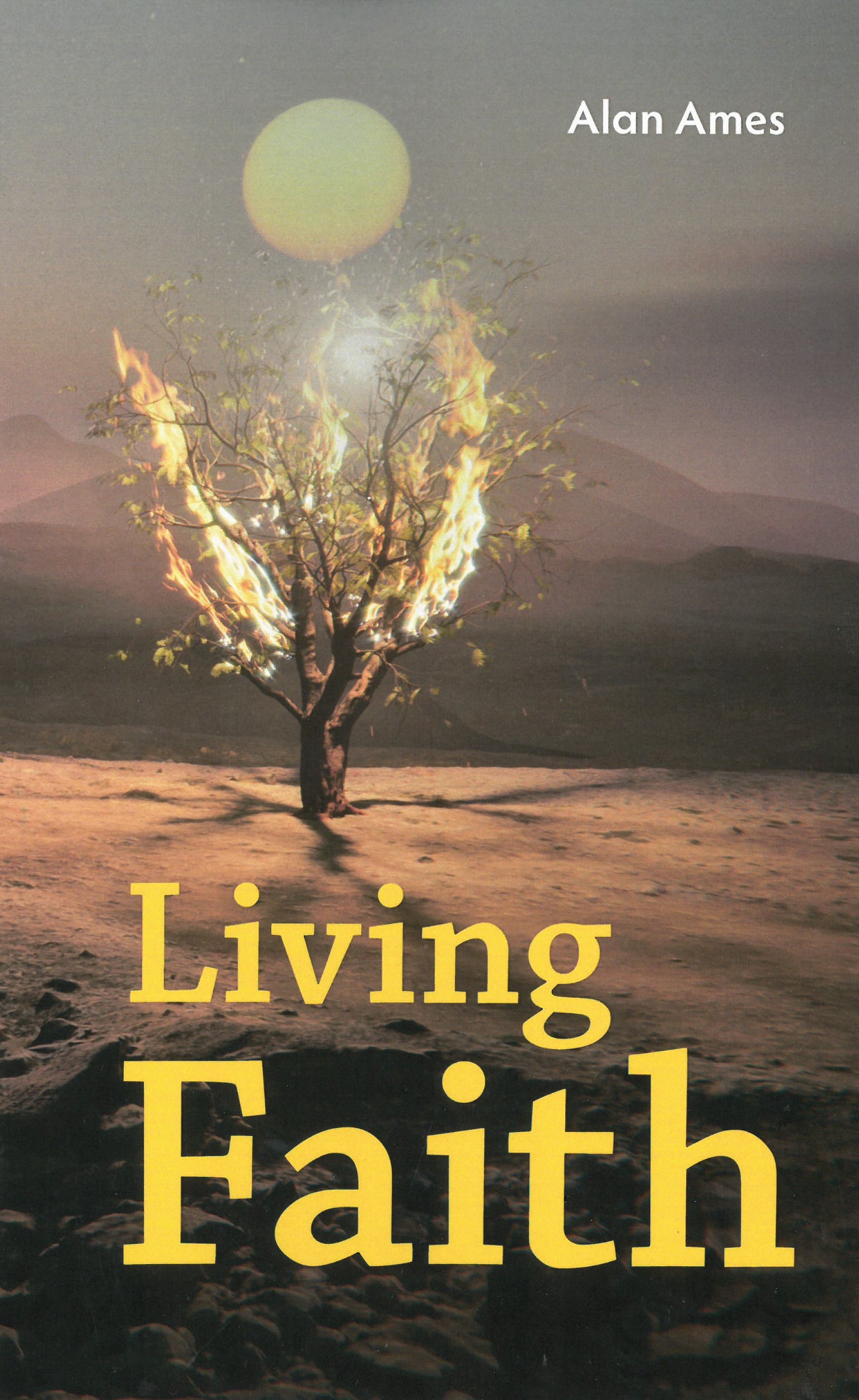 Living Faith - Alan Ames