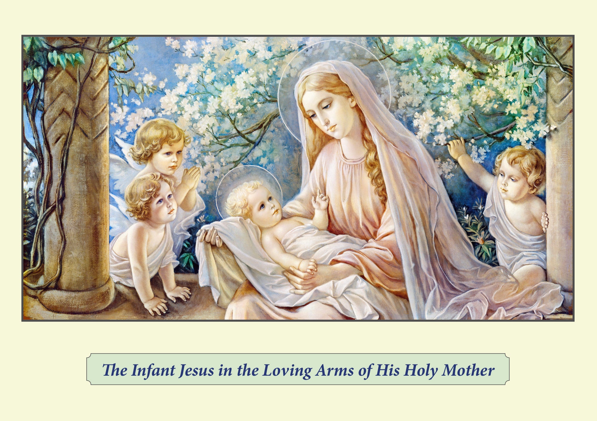 The Infant Jesus in the Loving Arms of His Holy Mother (A4)