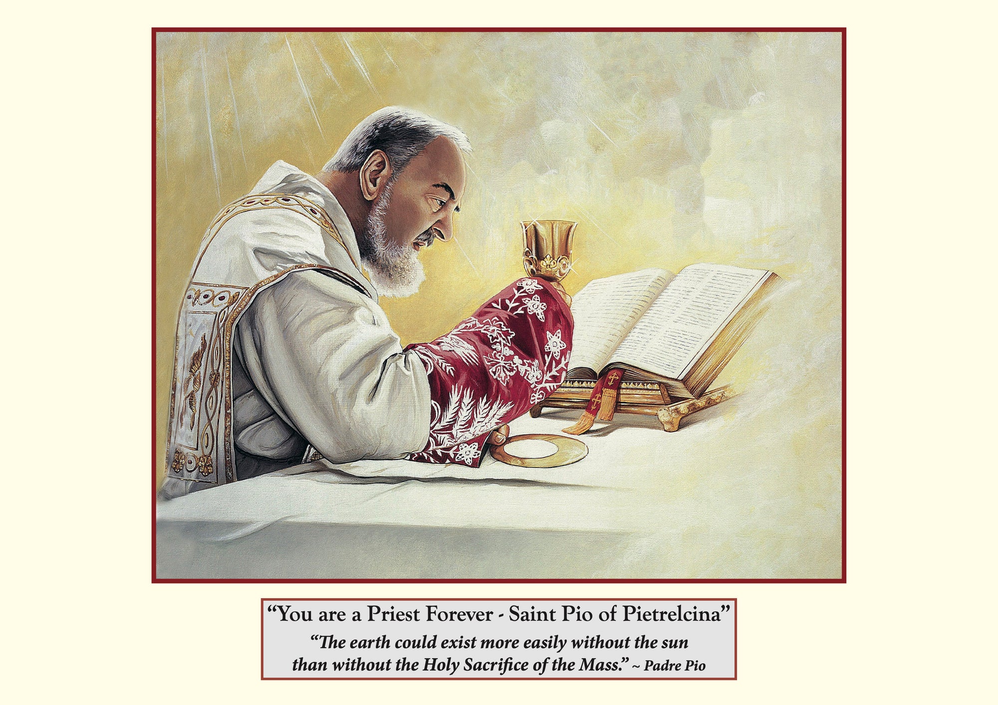You Are a Priest Forever (Padre Pio)