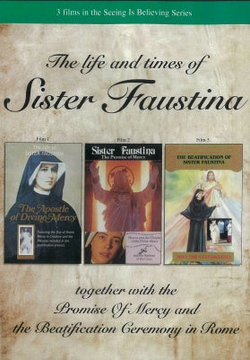 Life and Times of Sister Faustina