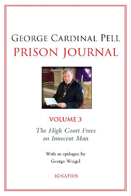 Prison Journal Volume 3: Cardinal George Pell
