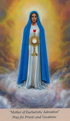 Prayer Card: Mother of Eucharistic Adoration