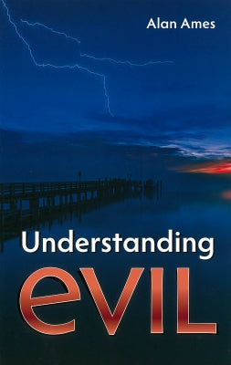 Understanding Evil