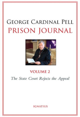 Prison Journal Volume 2: Cardinal George Pell
